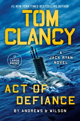 Tom Clancy Act of Defiance by Andrews, Brian