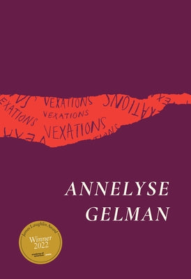 Vexations by Gelman, Annelyse