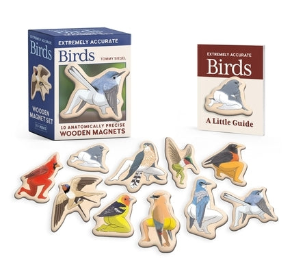 Extremely Accurate Birds Wooden Magnet Set: 10 Anatomically Precise Magnets by Siegel, Tommy