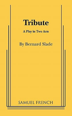 Tribute by Slade, Bernard