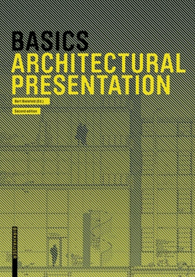 Basics Architectural Presentation by Bielefeld, Bert