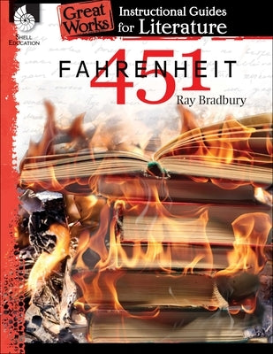 Fahrenheit 451: An Instructional Guide for Literature by Buchanan, Shelly