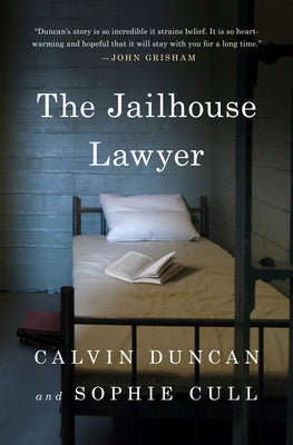 The Jailhouse Lawyer by Duncan, Calvin