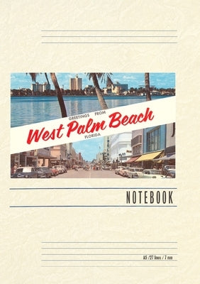 Vintage Lined Notebook Greetings from West Palm Beach, Florida by Found Image Press