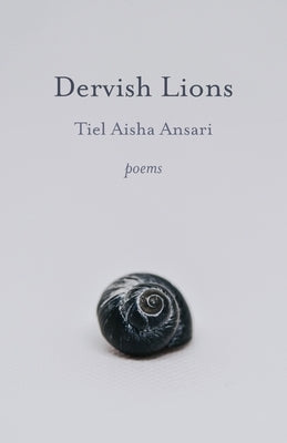 Dervish Lions by Ansari, Tiel Aisha