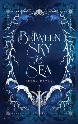 Between Sky & Sea by Kazak, Leena