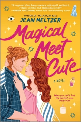 Magical Meet Cute by Meltzer, Jean