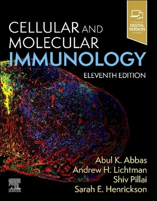 Cellular and Molecular Immunology by Abbas, Abul K.