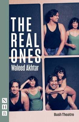 The Real Ones by Akhtar, Waleed