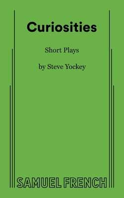Curiosities by Yockey, Steve