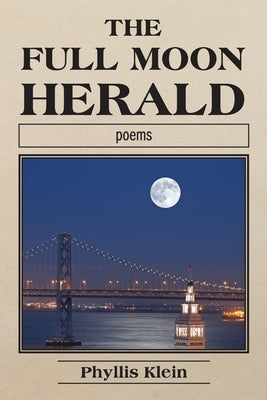 The Full Moon Herald by Klein, Phyllis
