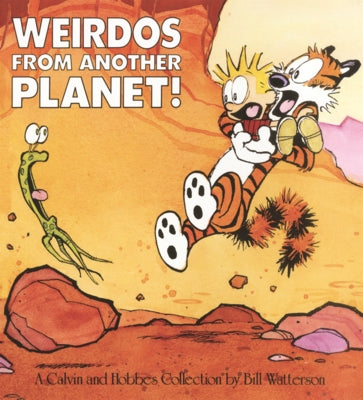 Weirdos from Another Planet! by Watterson, Bill