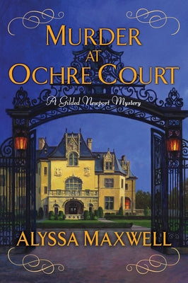 Murder at Ochre Court by Maxwell, Alyssa