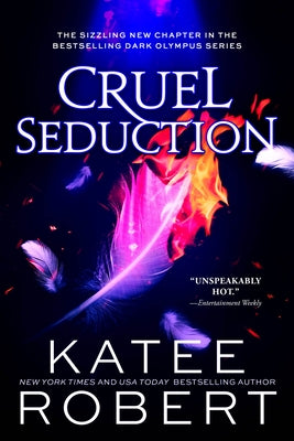 Cruel Seduction by Robert, Katee