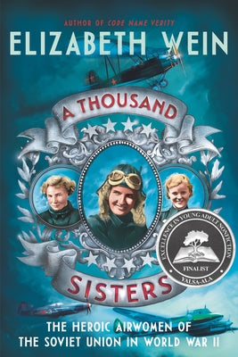 A Thousand Sisters by Wein, Elizabeth