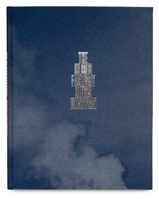 The Cloud Factory by Donovan, Chris