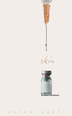 Skin by Hall, Sarah L.