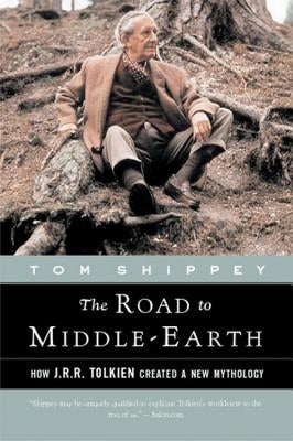 The Road to Middle-Earth by Shippey, Tom