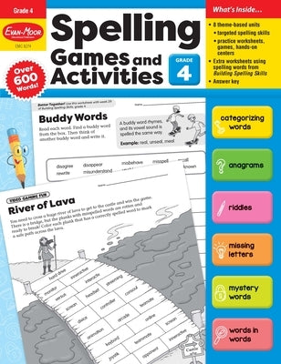 Spelling Games and Activities, Grade 4 Teacher Resource by Evan-Moor Educational Publishers