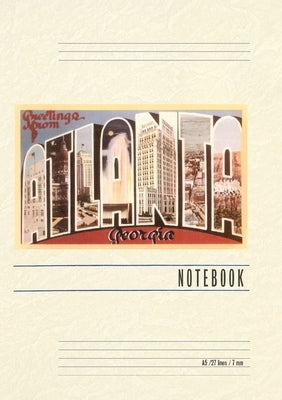 Vintage Lined Notebook Greetings from Altanta by Found Image Press