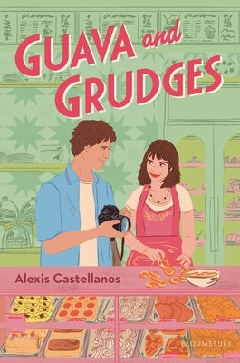 Guava and Grudges by Castellanos, Alexis