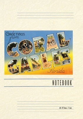 Vintage Lined Notebook Greetings from Coral Gables, Florida by Found Image Press