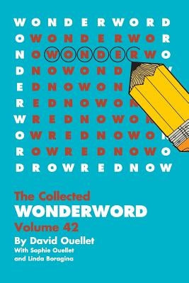 WonderWord Volume 42 by Ouellet, David