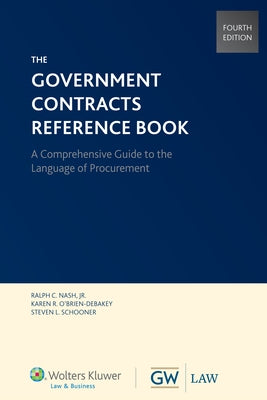 Government Contracts Reference Book, Fourth Edition (Softcover) by Cch Incorporated