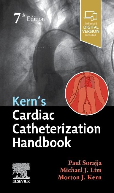 Kern's Cardiac Catheterization Handbook by Sorajja, Paul