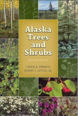 Alaska Trees and Shrubs by Viereck, Les