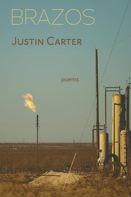 Brazos by Carter, Justin