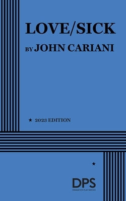 Love/Sick by Cariani, John