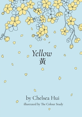 Yellow by Hui, Chelsea