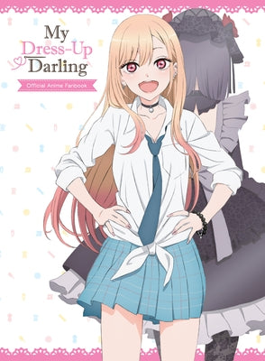 My Dress-Up Darling Official Anime Fanbook by Fukuda, Shinichi