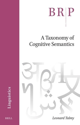 A Taxonomy of Cognitive Semantics by Talmy, Leonard