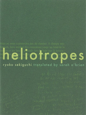 Heliotropes by Sekiguchi, Ryoko