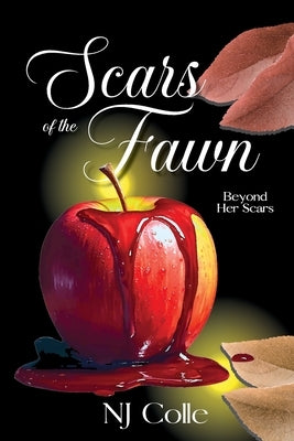 Scars of the Fawn by Colle, Nj