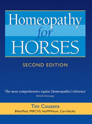 Homeopathy for Horses by Couzens, Tim