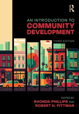 An Introduction to Community Development by Phillips, Rhonda