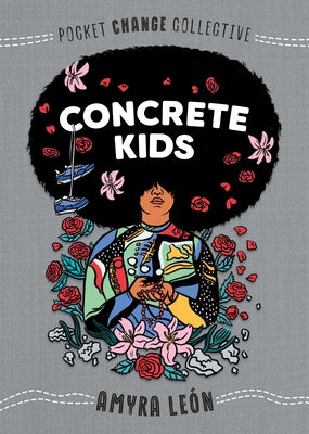 Concrete Kids by Le&#243;n, Amyra