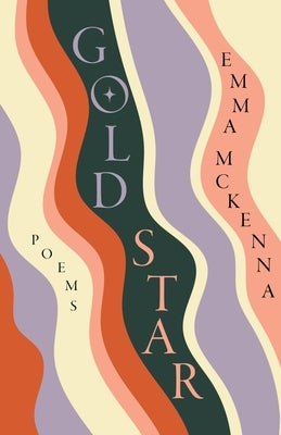 Gold Star by McKenna, Emma