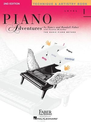 Piano Adventures - Technique & Artistry Book - Level 1 by Faber, Nancy