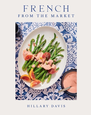 French from the Market by Davis, Hillary