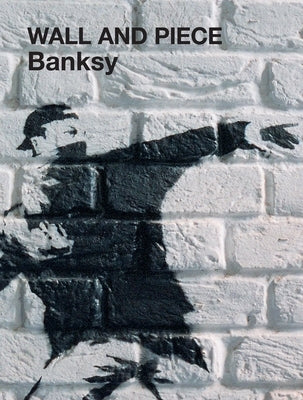 Wall and Piece by Banksy