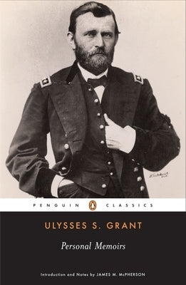 Personal Memoirs by Grant, Ulysses S.