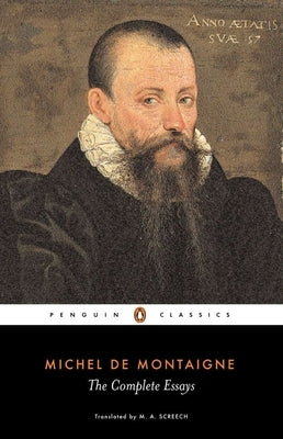 The Complete Essays by de Montaigne, Michel