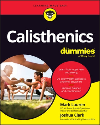 Calisthenics for Dummies by Lauren, Mark