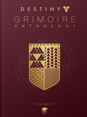 Destiny Grimoire Anthology, Volume II: Fallen Kingdoms Volume 2 by Inc, Bungie
