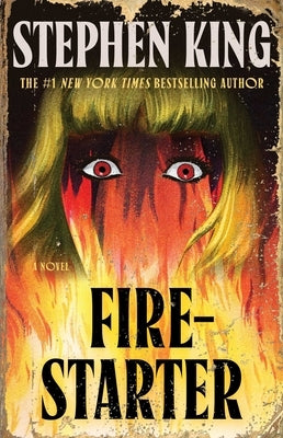 Firestarter by King, Stephen