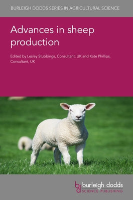 Advances in Sheep Production by Stubbings, Lesley